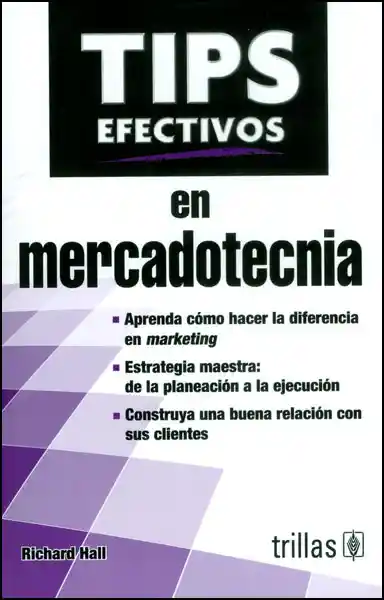 Tips efectivos en mercadotecnia