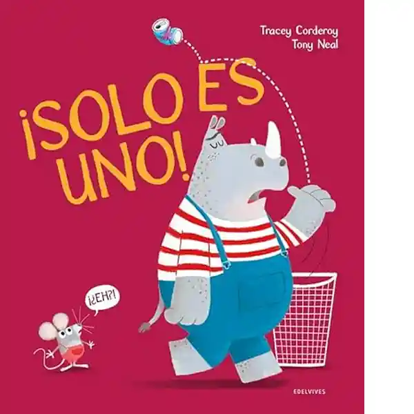 Solo es Uno - Corderoy Tracey y Neal Tony