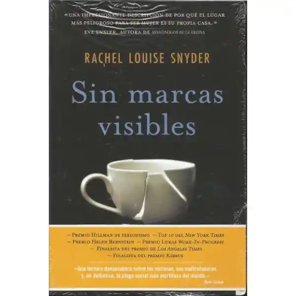 Sin Marcas Visibles - Rachel Louise Snyder