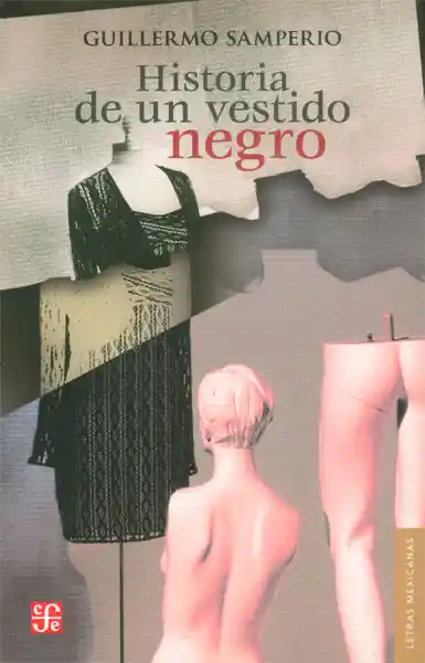 Historia de un Vestido Negro - Guillermo Samperio