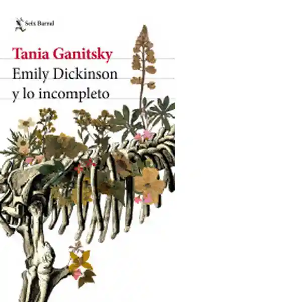 Emily Dickinson y lo Incompleto