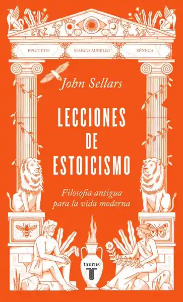 Lecciones de Estoicismo - John Sellars