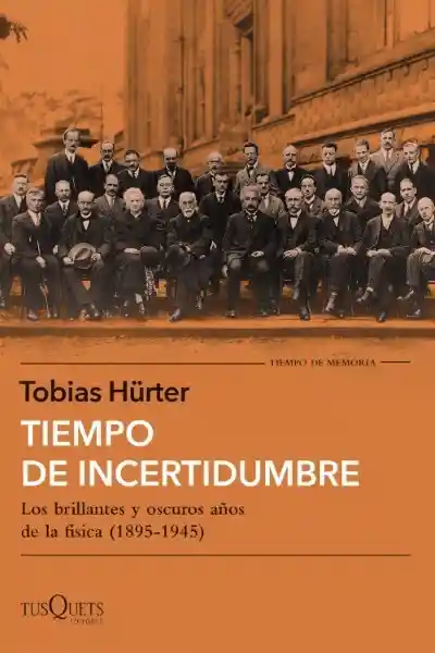 Tiempo de Incertidumbre - Hurter Tobias