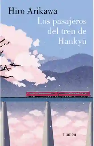 Los Pasajeros Del Tren de Hankyu
