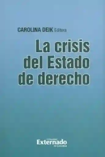 La Crisis Del Estado de Derecho - VV.AA
