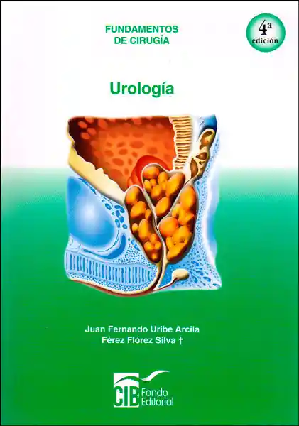 Urología. Fundamentos de Cirugía