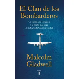 El Clan de Los Bombarderos