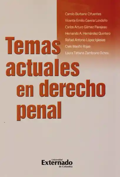 Temas Actuales en Derecho Penal - VV.AA