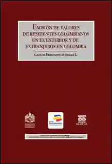 Emisión de valores de residentes colombianos en el exterior y de extranjeros en Colombia