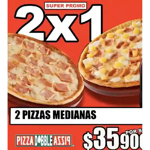 2 Pizzas mediana ingrediente a elección