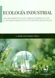 Ecología industrial - Adolfo León Bolaños Vidal