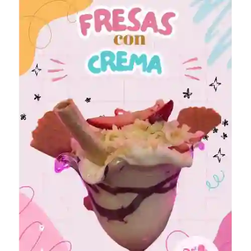 Fresas con Crema