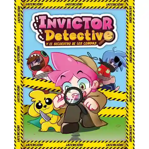 Invictor Detective y el Secuestro de Los Compas 1