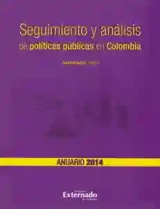 Seguimiento y Análisis de Políticas Públicas en Colombia