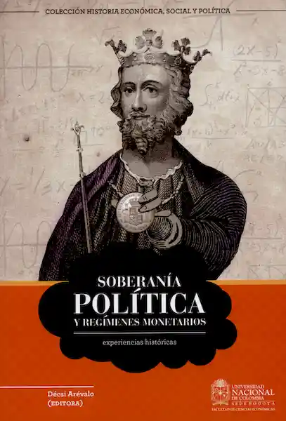 Soberanía Política y Regímenes Monetarios - Decsi Arévalo