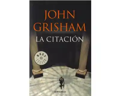 La Citación - John Grisham