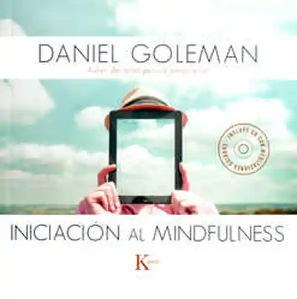 Iniciación al Mindfulness - Daniel Goleman