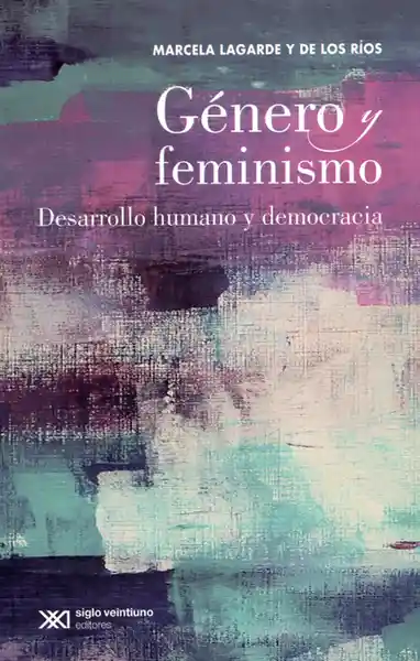 Género y Feminismo Desarrollo Humano y Democracia