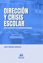 Direccion y Crisis Escolar