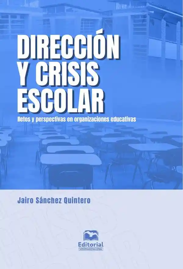 Direccion y Crisis Escolar