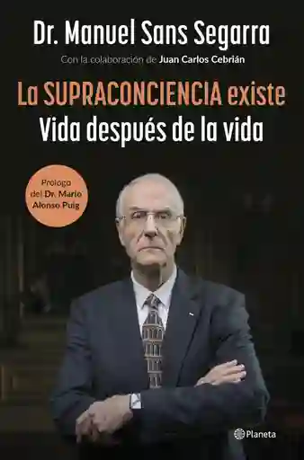 La Supraconciencia Existe