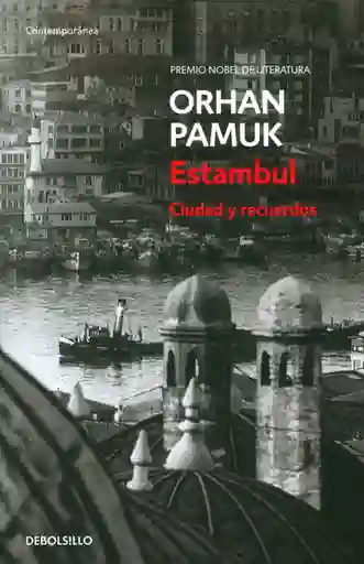 Estambul Ciudad y Recuerdos - Orhan Pamuk