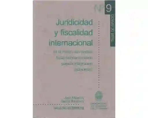 Juridicidad y Fiscalidad Internacional en el Marco Del Modelo