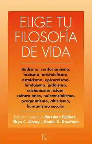 Elige Tu Filosofía de Vida