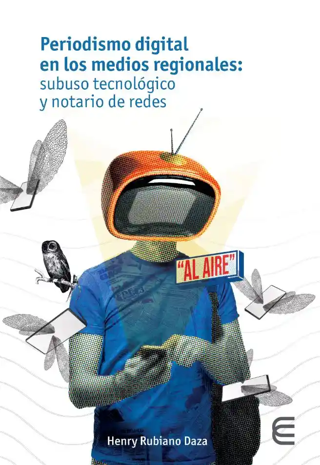 Periodismo Digital en Los Medios Regionales