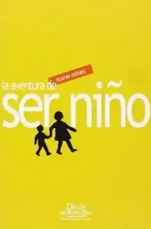 La Aventura de Ser Niño