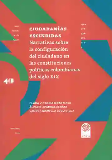 Ciudadanías Escindidas - Álvaro Lizarralde Díaz