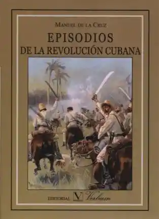 Episodios de La Revolución Cubana