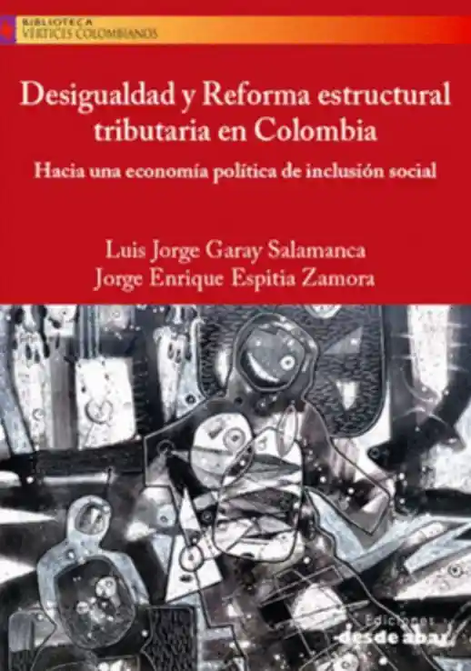 Desigualdad y Reforma Estructural Tributaria en Colombia