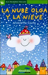 La Nube Olga y la Nieve - Nicoletta Costa
