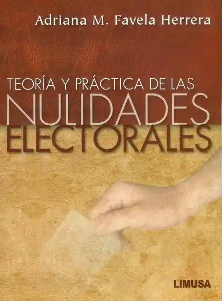 AdeS Teoria Y Practica De Las Nulid Electorales