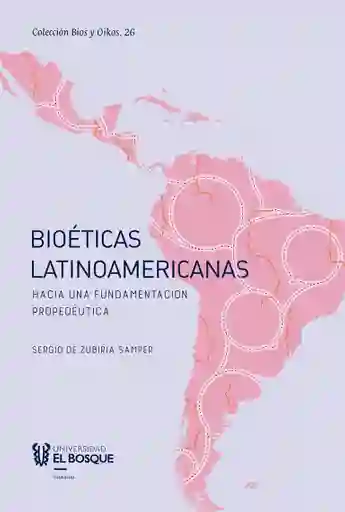 Bioéticas Latinoamericanas
