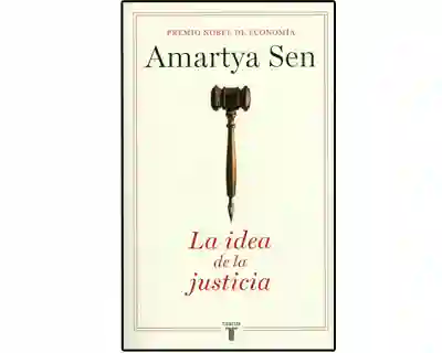 La Idea de la Justicia - Amartya Sen