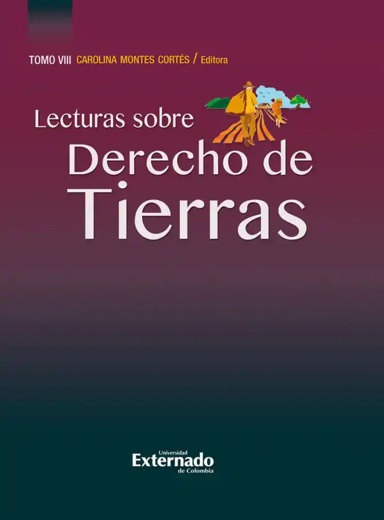 Lecturas Sobre Derecho de Tierras Tomo Viii