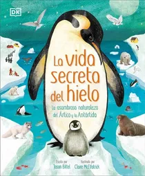 La Vida Secreta Del Hielo - VV.AA