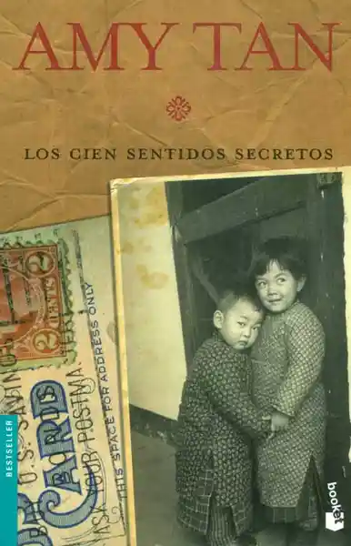 Los Cien Sentidos Secretos - Amy Tan