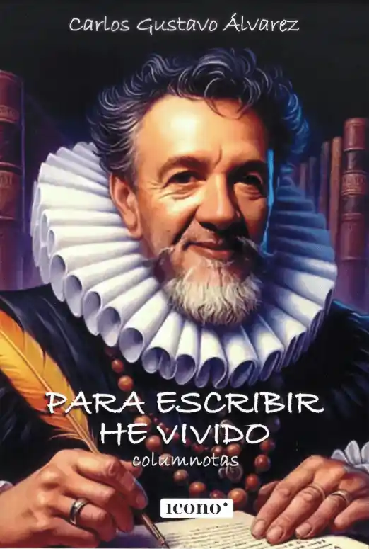 Para Escribir He Vivido