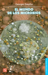 El Mundo de Los Microbios