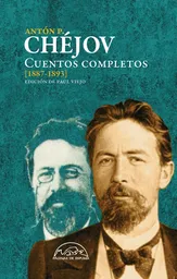 Cuentos Completos (1887-1893) - Antón P. Chejov
