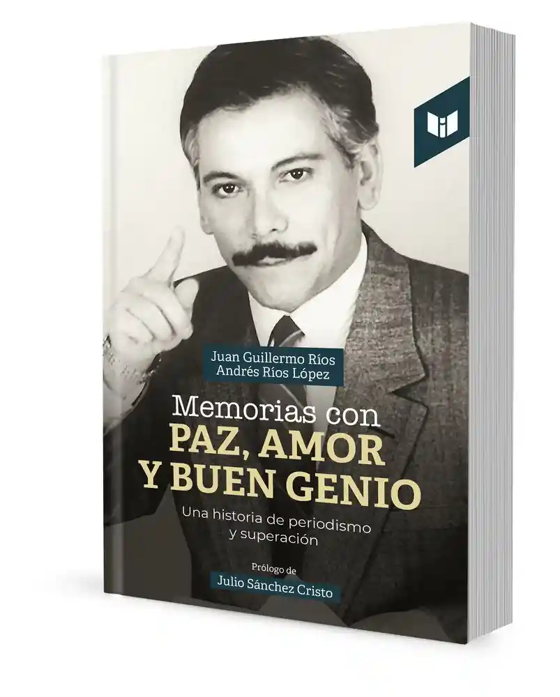 Memorias con paz, amor y buen genio