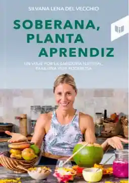 Soberana Planta Aprendiz - Intermedio