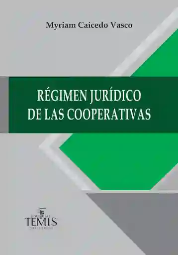 Régimen Jurídico de Las Cooperativas