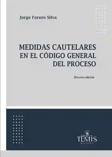Medidas Cautelares en El Código General Del Proceso