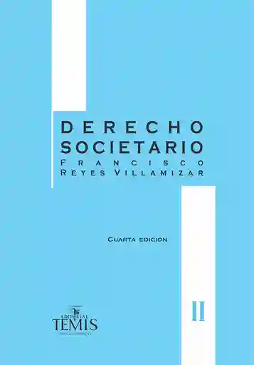 Derecho Societario Tomo Ii