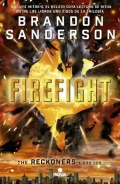 Reckoners 2 Firefight - Brandon Sanderson