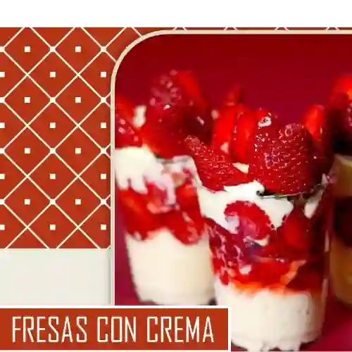 Fresas con Crema